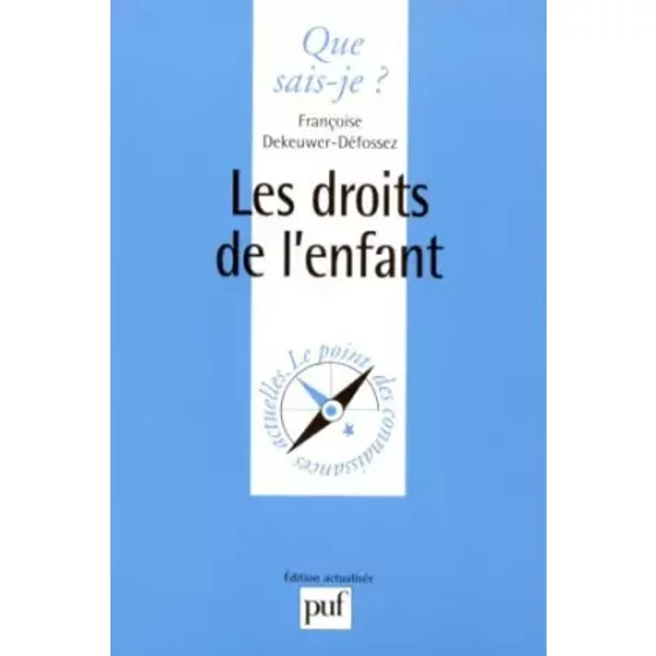 Les Droits De L'enfant, 4E éDition - FrançOise Dekeuwer-DéFossez-image