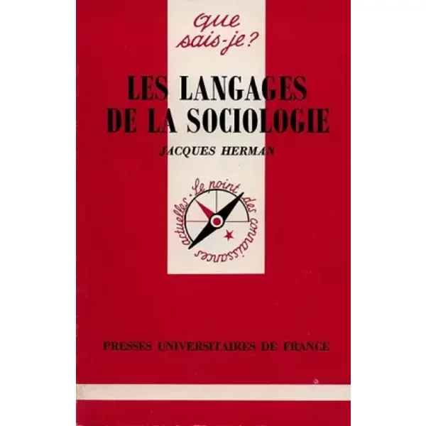 Les Langages de La Sociologie - Jacques Herman, Que Sais-Je?-image