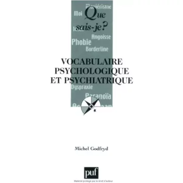 Vocabulaire Psychologique Et Psychiatrique - Michel Godfryd-image