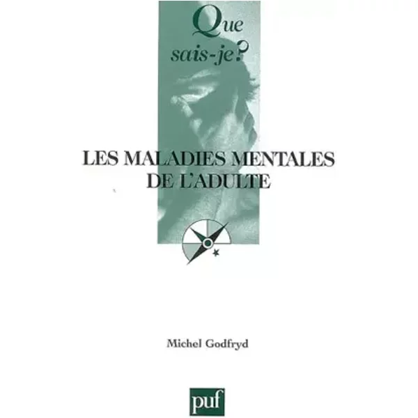 Les Maladies Mentales De L'adulte - Michel Godfryd-image
