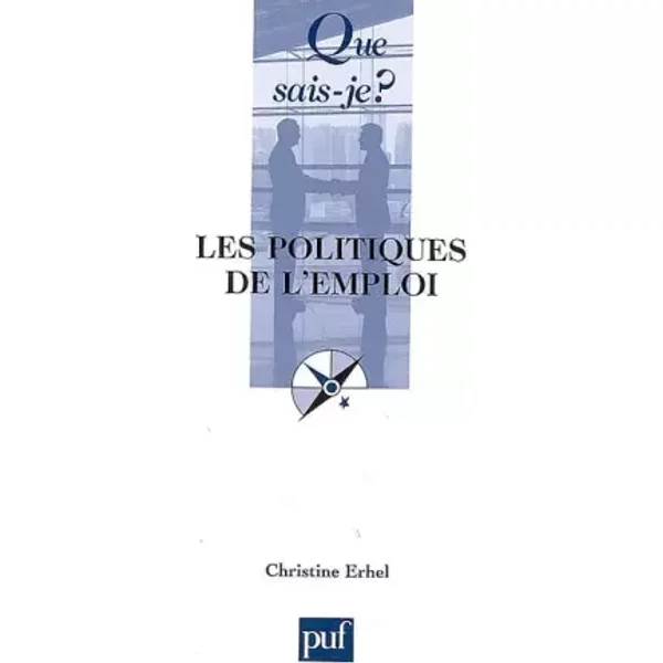 Les politiques de l'emploi - Erhel Christine