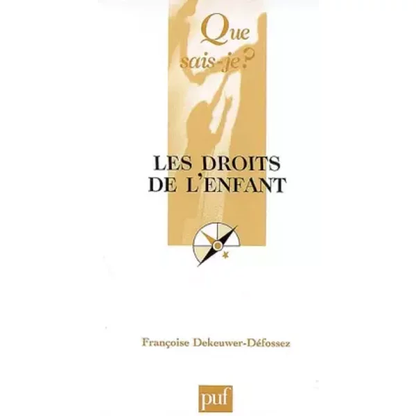 Les Droits De L'enfant - FrançOise Dekeuwer-DéFossez-image