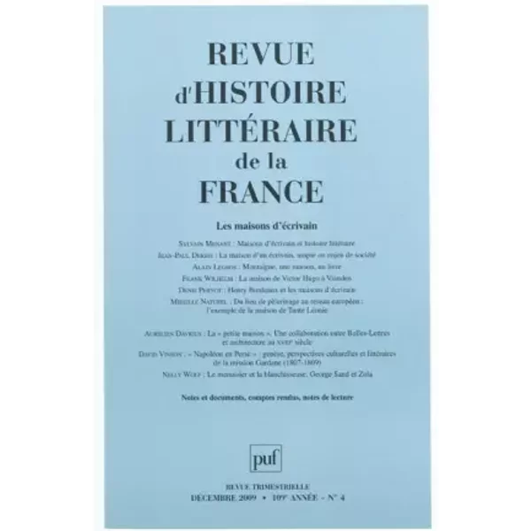 Revue D'histoire LittéRaire De La France 2009 - N° 4 - Les Maisons D'éCrivain - Sylvie Menant-image