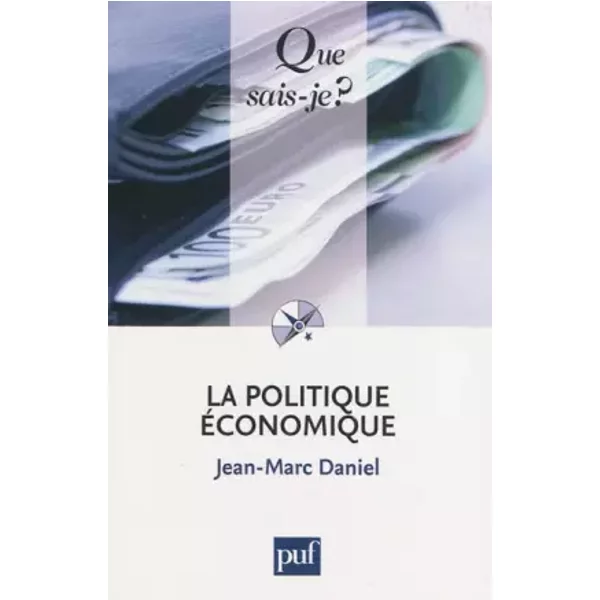 La Politique éConomique - Jean-Marc Daniel-image
