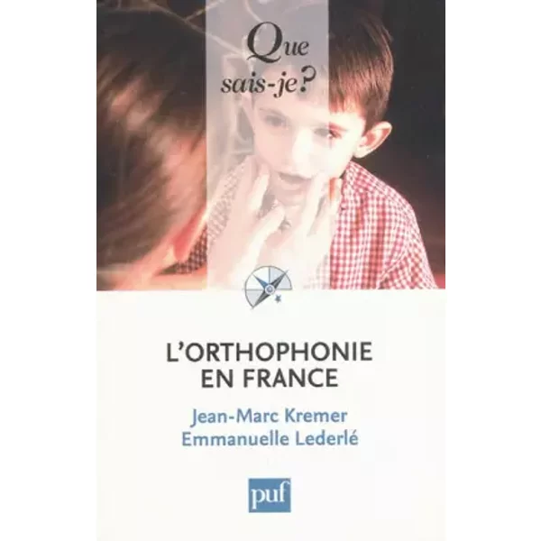 L'orthophonie En France - Jean-Marc Kremer Et Emmanuelle Lederlé-image