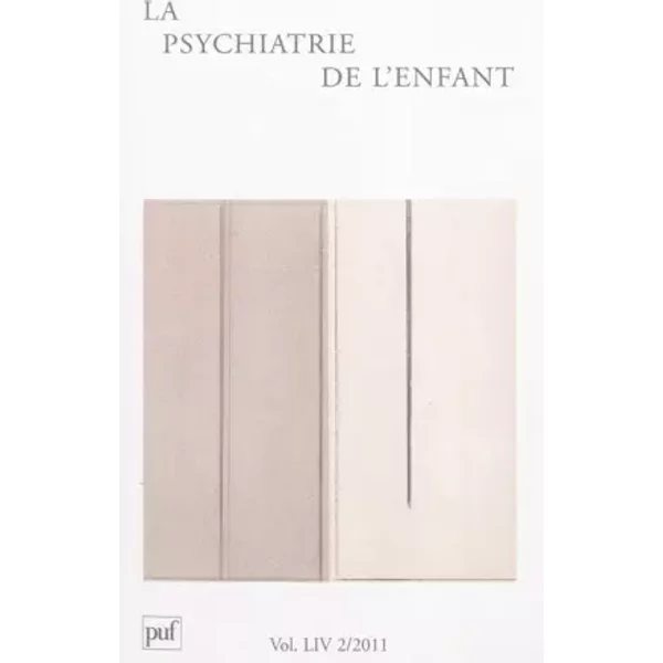 Psychiatrie De L'enfant 2011, Vol. 54 (2) - Collectif-image