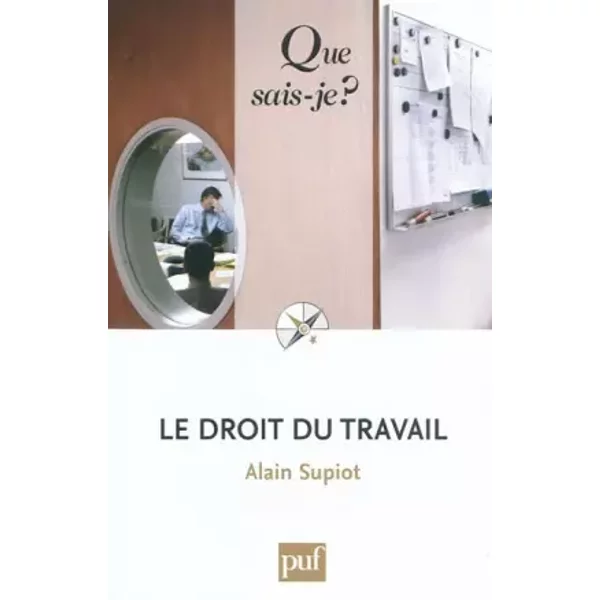 Le Droit Du Travail - Alain Supiot-image