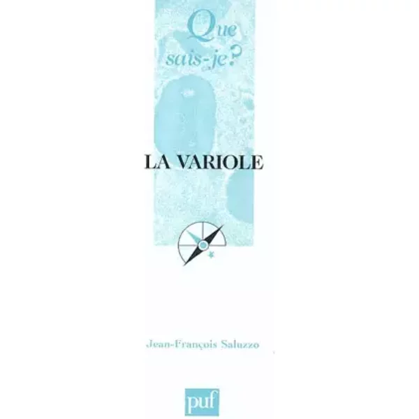 La Variole - Jean-FrançOis Saluzzo, Que Sais-Je?-image