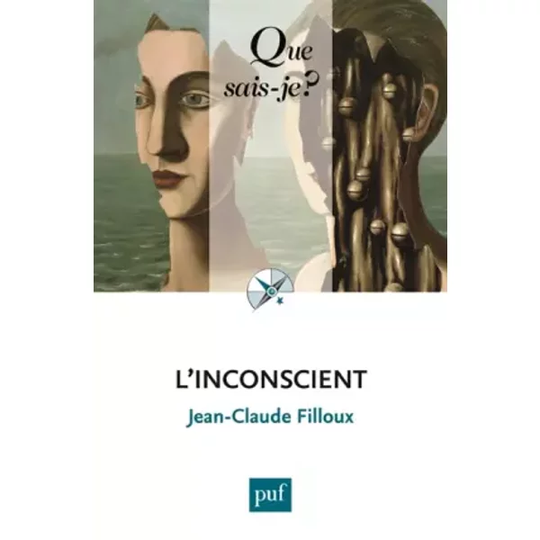 L'inconscient - Jean-Claude Filloux