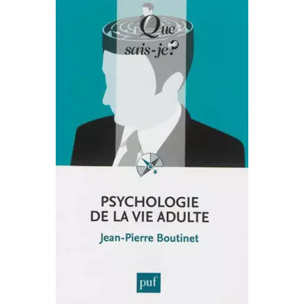 Psychologie De La Vie Adulte - Jean-Pierre Boutinet-image