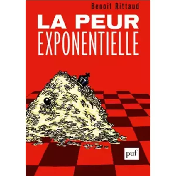 La peur exponentielle - Benoît Rittaud