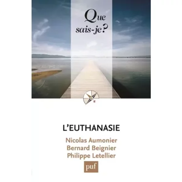 L'euthanasie - Nicolas Aumonier, Bernard Beignier, Philippe Letellier