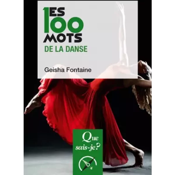 Les 100 mots de la danse - Geisha Fontaine