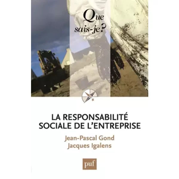 La Responsabilité Sociale De L'entreprise - Jacques Igalens, Jean-Pascal Gond-image
