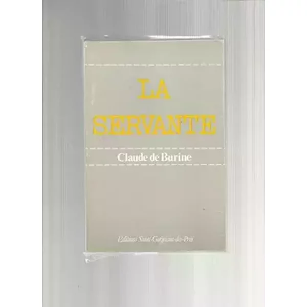 La Servante - Claude de Burine