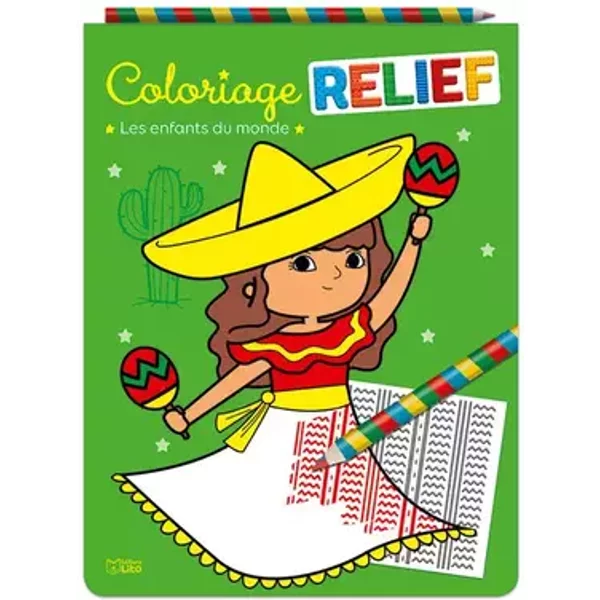 Coloriages en relief Les enfants du monde - Prisca Le Tandé
