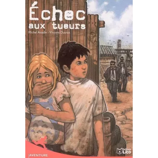 Echec Aux Tueurs - Michel Amelin Et Vincent Dutrait-image