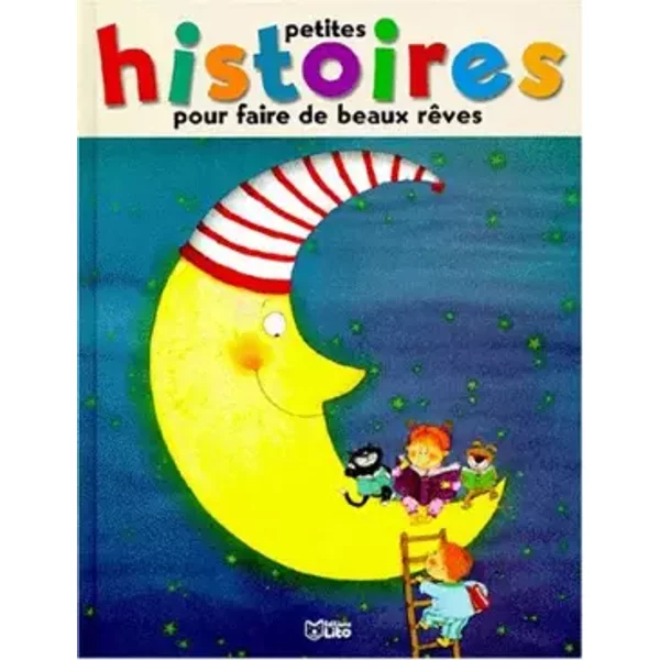 Petites Histoires Pour Faire De Beaux Reves. Tome 2 - Collectif-image