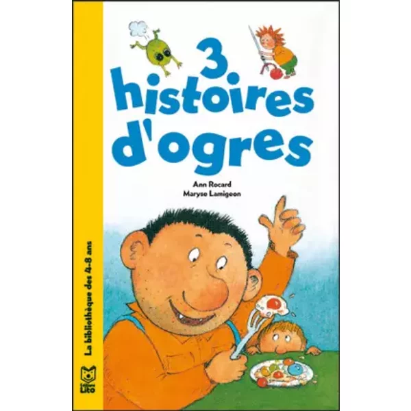 3 Histoires D'ogres - Ann Rocard-image