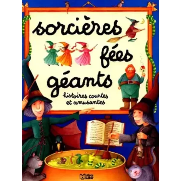 Sorcieres Fees Geants. Histoires Courtes Et Amusantes - Collectif-image