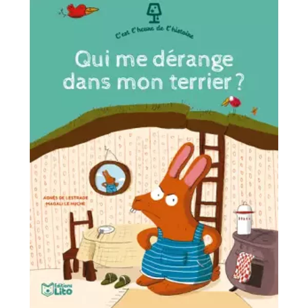 Qui Me DéRange Dans Mon Terrier ? - AgnèS De Lestrade-image