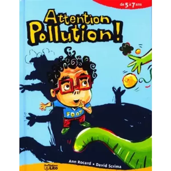 Attention Pollution ! - Ann Rocard, David Scrima-image