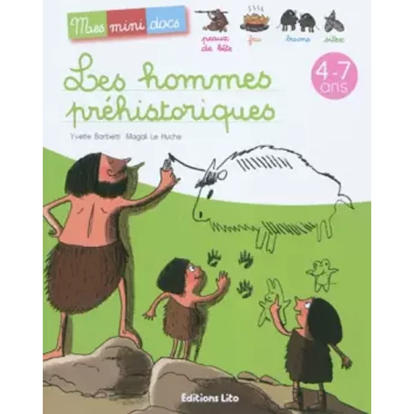 Mes Mini-Docs : Les Hommes PréHistoriques - DèS 4 Ans - Yvette Barbetti-image