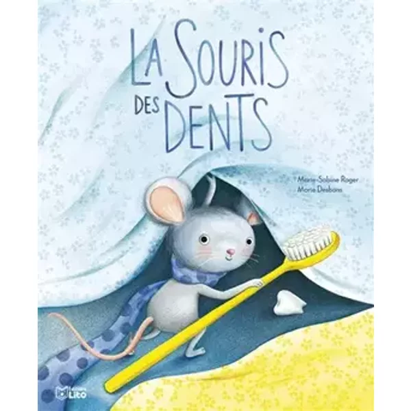 La souris des dents - Marie-Sabine Roger