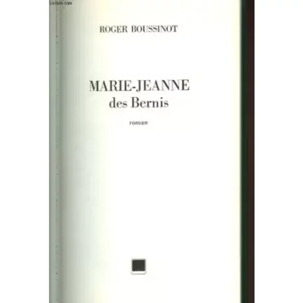 Marie-Jeanne des Bernis - Roger Boussinot
