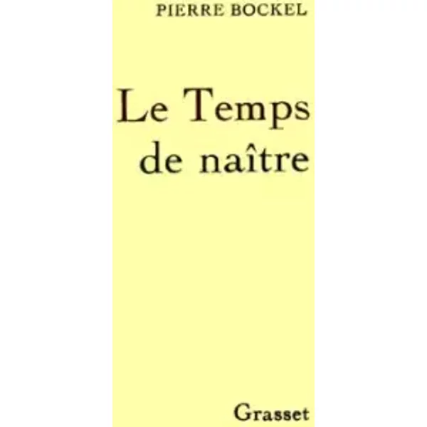 Le Temps De NaîTre - Pierre Bockel-image