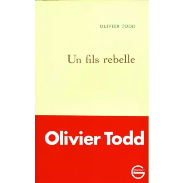 Un Fils Rebelle - Todd Olivier-image