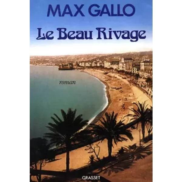 Le Beau Rivage - Max Gallo-image