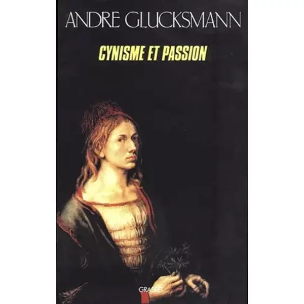 Cynisme Et Passion - André Glucksmann-image