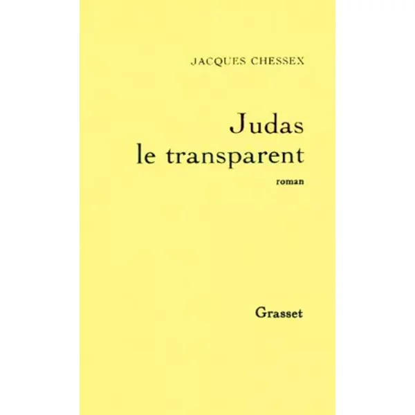 Judas Le Transparent - Jacques Chessex-image