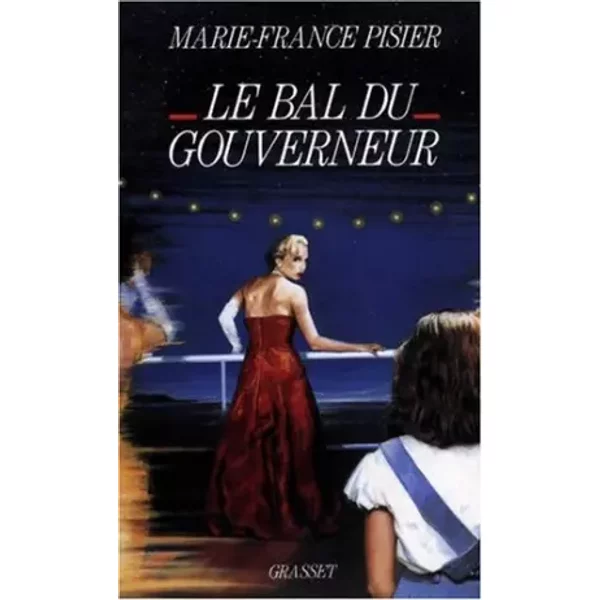 Le Bal Du Gouverneur - Marie-France Pisier-image