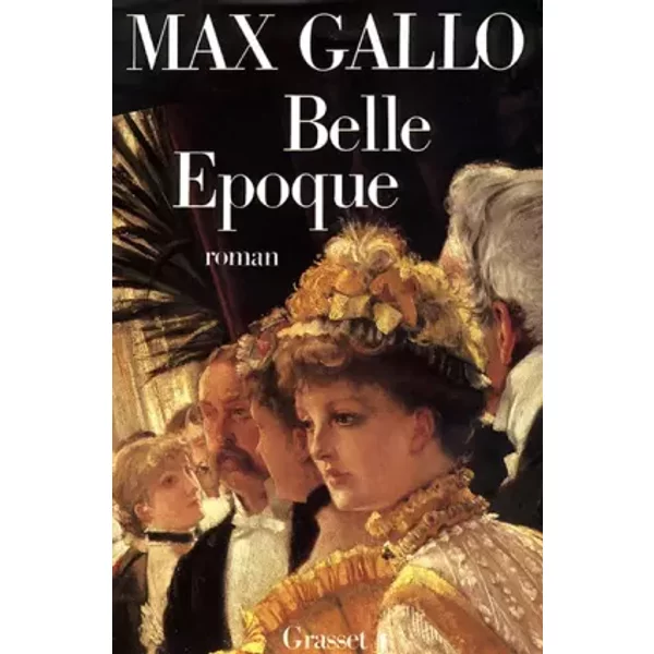 Belle éPoque - Max Gallo-image