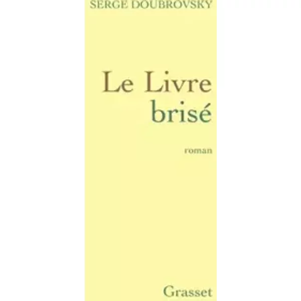 Le Livre Brisé - Serge Doubrovsky-image