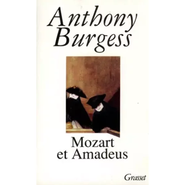 Mozart Et Amadeus - Anthony Burgess-image