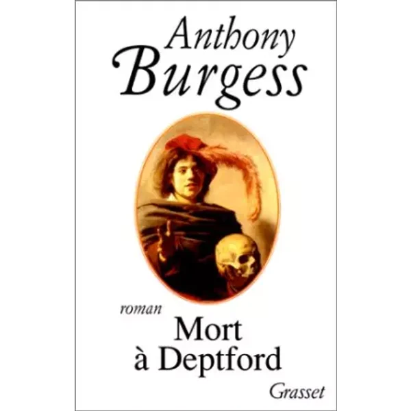 Mort à Deptford - Anthony Burgess