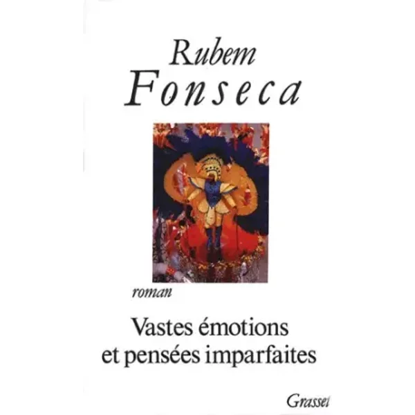 Vastes émotions et pensées imparfaites - Rubem Fonseca