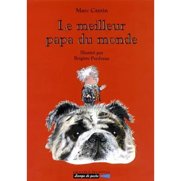 Le Meilleur Papa Du Monde - Marc Cantin-image