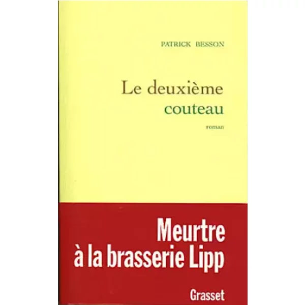 Le DeuxièMe Couteau - Patrick Besson-image