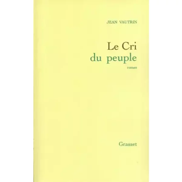 Le Cri Du Peuple - Jean Vautrin-image