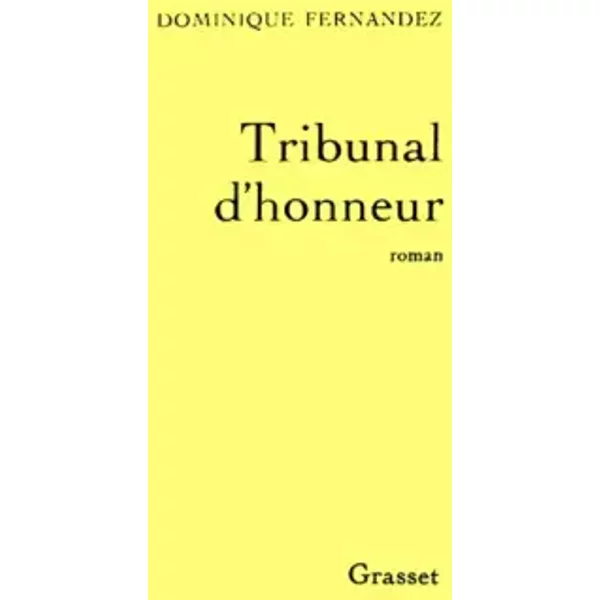 Tribunal D'honneur - Dominique Fernandez-image