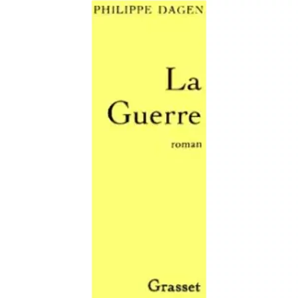 La Guerre - Philippe Dagen-image