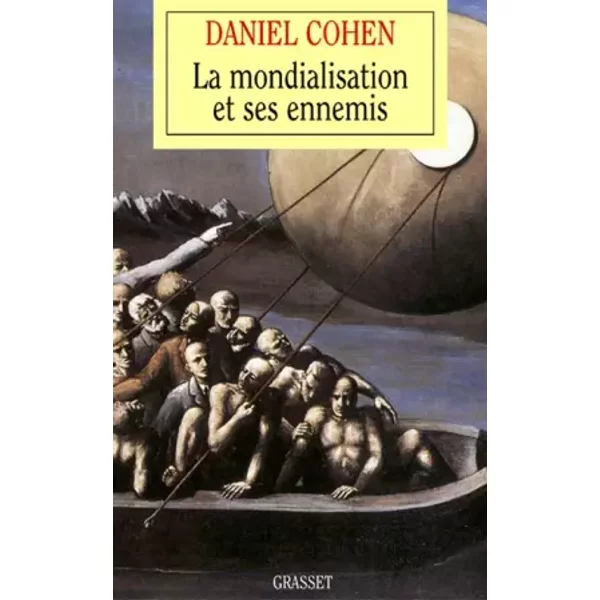 La Mondialisation Et Ses Ennemis - Daniel Cohen-image