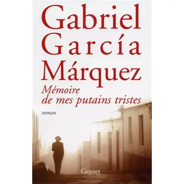 MéMoire De Mes Putains Tristes - Gabriel GarcíA MáRquez-image