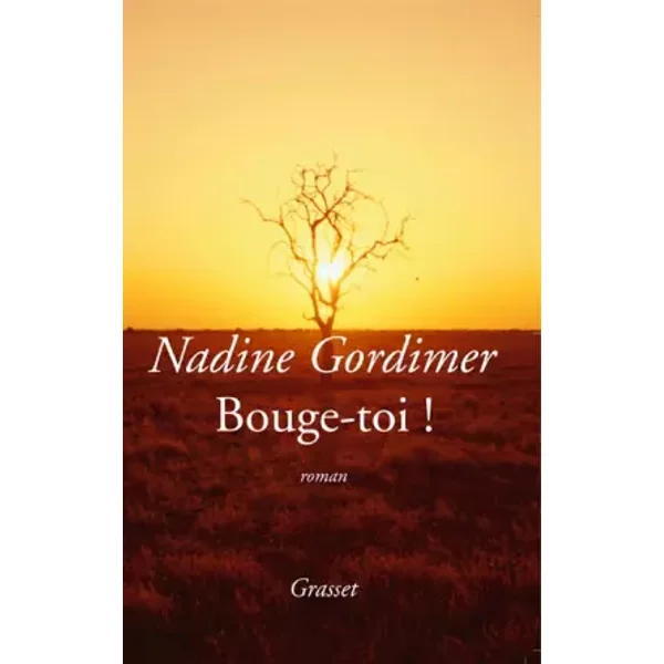 Bouge-Toi ! - Nadine Gordimer-image