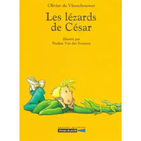 Les LéZards De CéSar - Olivier De Vleeschouwer Et Nadine Van Der Straeten-image