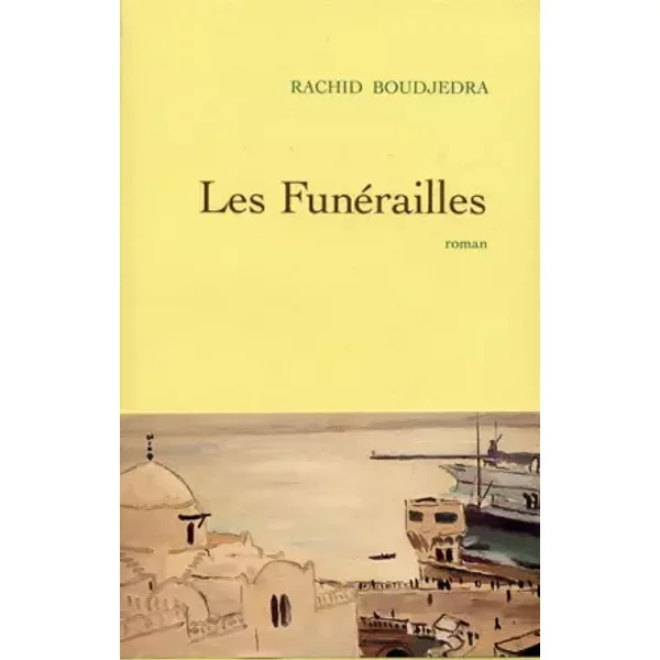 Les FunéRailles - R. Boudjedra-image